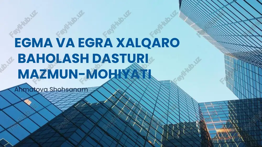 egma va egra xalqaro baholash dasturi — PPTX