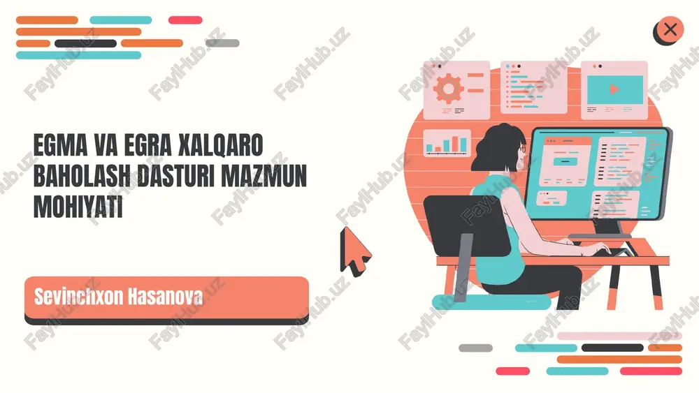 egma va egra xalqaro baholash dasturi mazmun mohiyati — PPTX