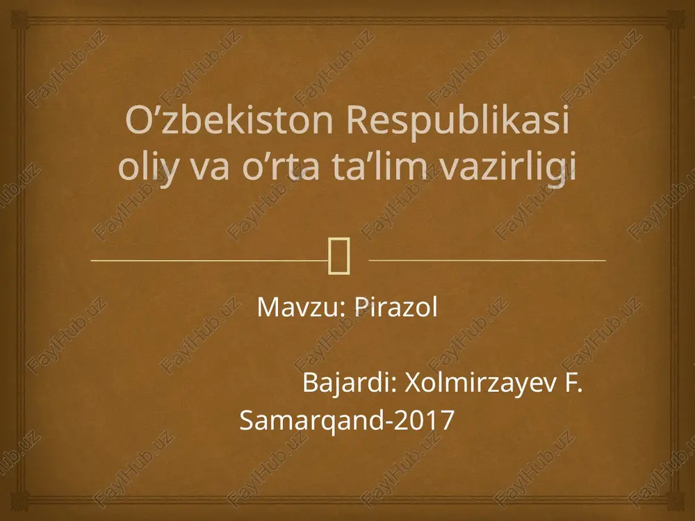 geterosiklik birikmalar (pirazol). — PPTX