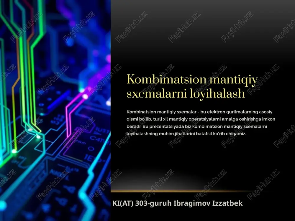 kombimatsion mantiqiy sxemalarni loyihalash — PPTX