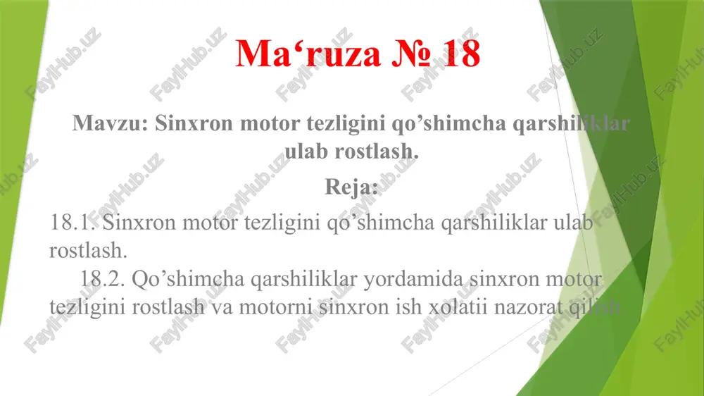 sinxronmotortezligini qo’shimcha qarshiliklar ulab rostlash — PPTX