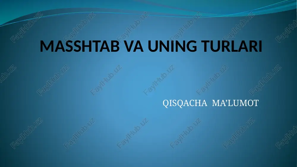 masshtab va uning turlari — PPTX