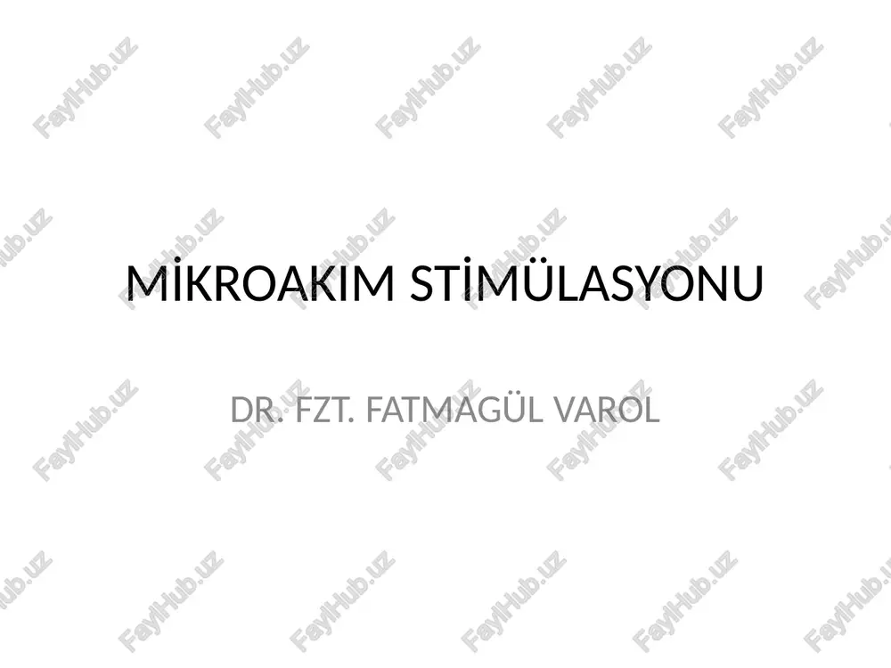 mi̇kroakim sti̇mülasyonu — PPTX