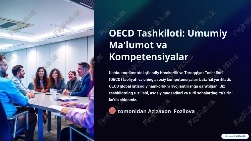 oecd tashkiloti: umumiy ma'lumot va kompetensiyalar — PPTX