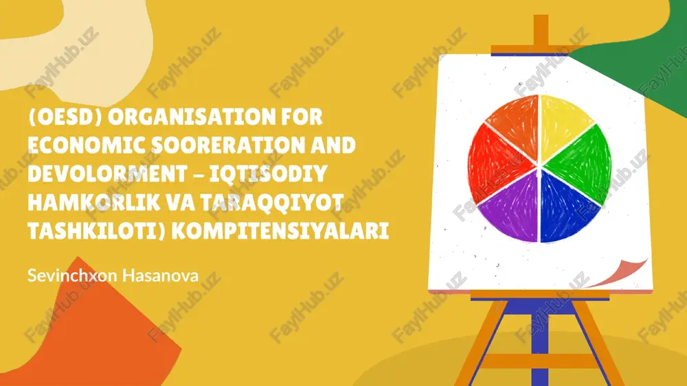 oesdning asosiy vazifalari va faoliyat sohalarini tushuntirish — PPTX
