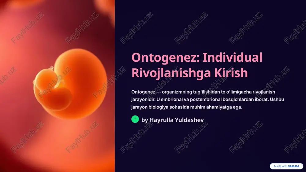 ontogenez: individual rivojlanishga kirish — PPTX