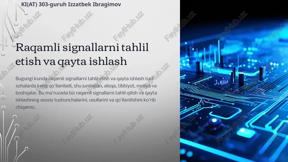 raqamli signallarni tahlil etish va qayta ishlash — PPTX