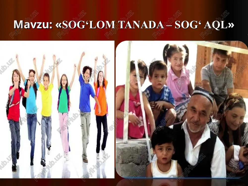 sog‘lom tanada – sog‘ aql — PPT