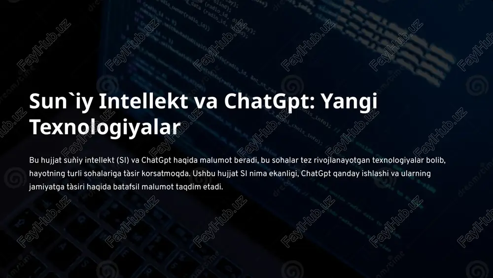 sun`iy intellekt va chatgpt: yangi texnologiyalar — PPTX