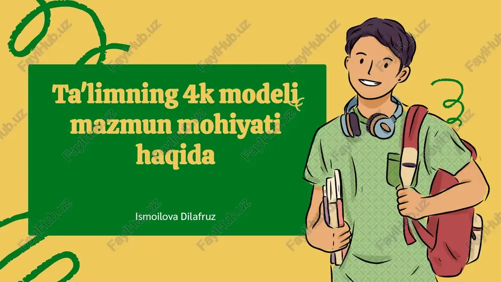 4k modelining asosiy tushunchalari va maqsadlari — PPTX