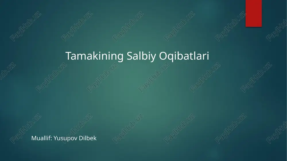 tamakining salbiy oqibatlari — PPTX