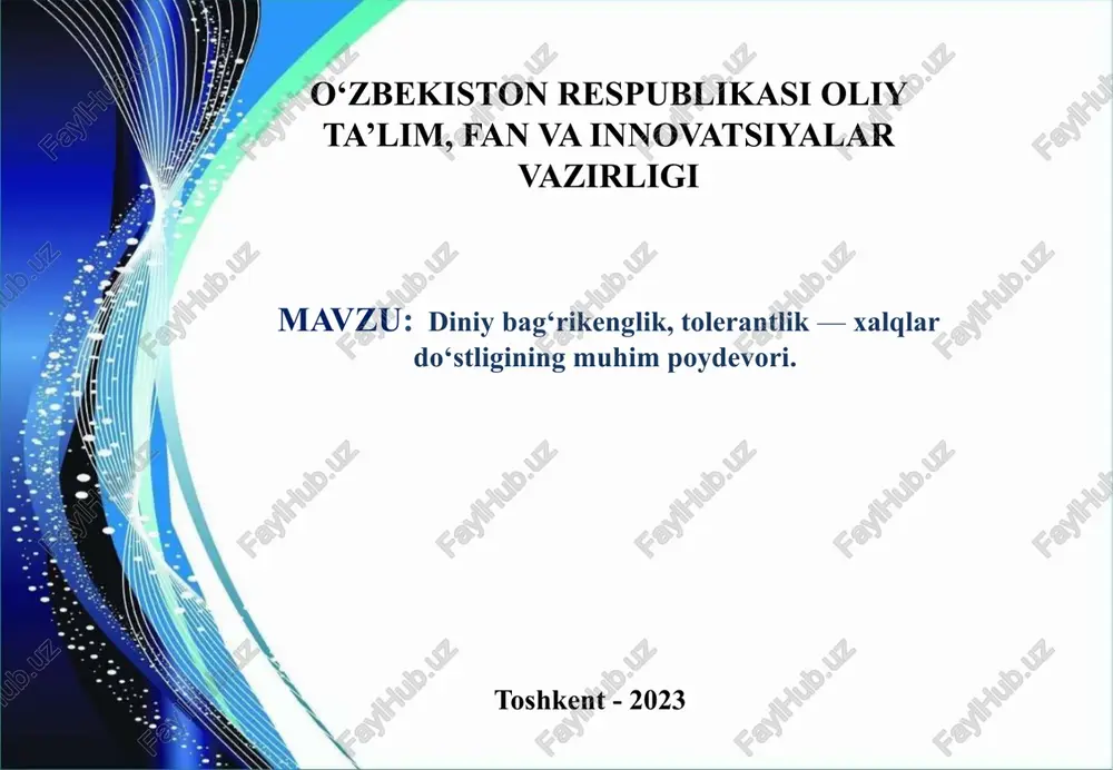 diniy bag‘rikenglik, tolerantlik—xalqlar do‘stligining muhim poydevori — PPTX