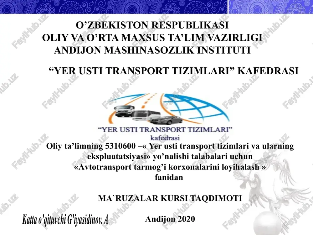 avtotransporttarmog’ikorxonalariniloyihalash — PPTX