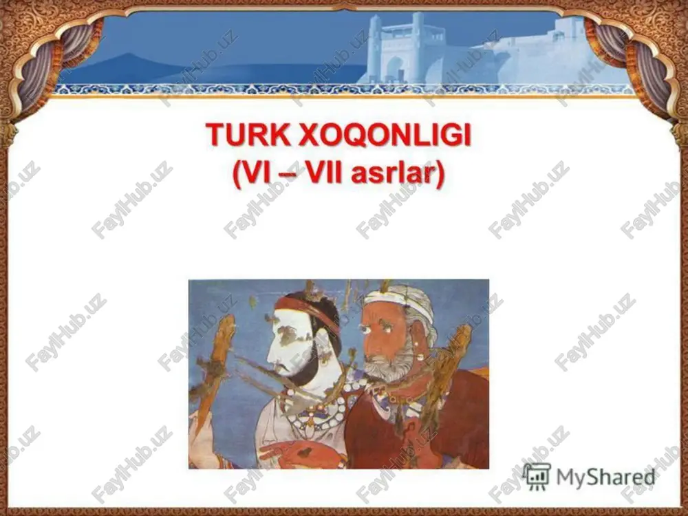 turk xo'ponligi (vi - vil asrlar) — PPTX