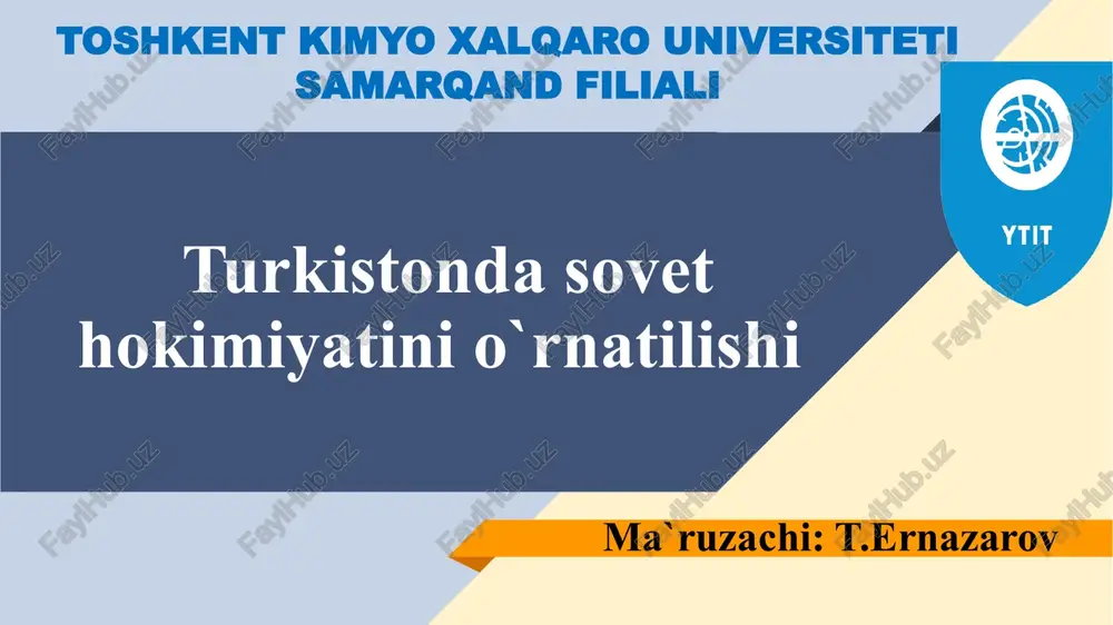 turkiston davlat sovet hokimiyatini o`rnatilishi — PPTX