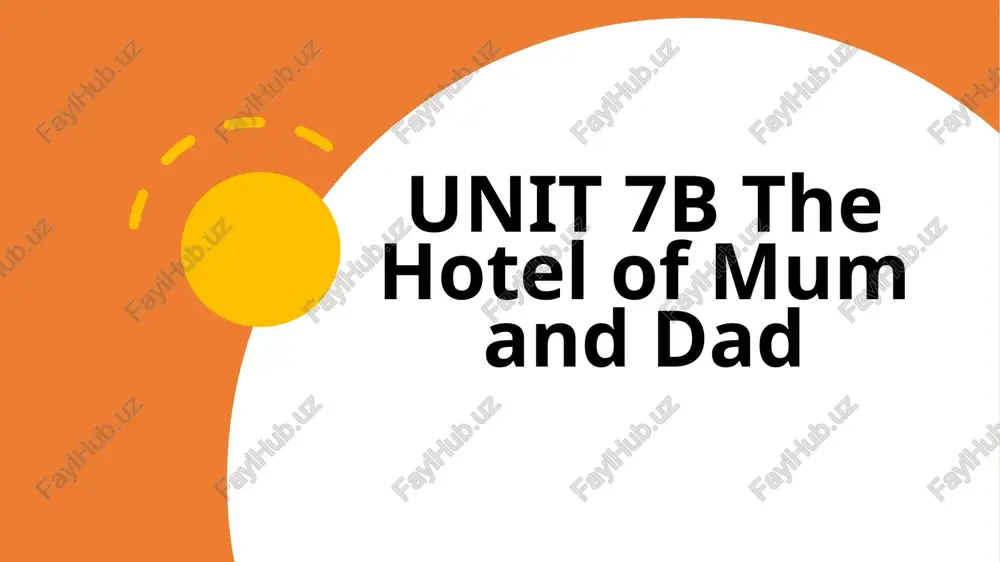 the hotel of mum and dad — PPTX