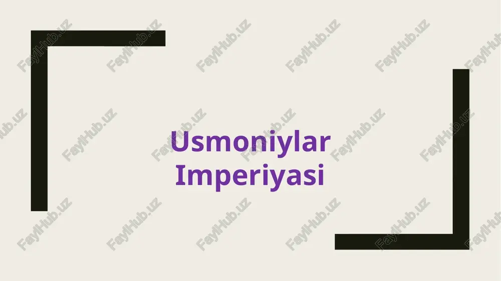 usmoniylar imperiyasi — PPTX