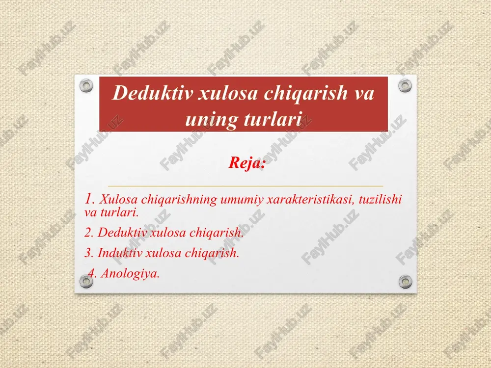 deduktiv xulosa chiqarish va uning turlari — PPTX