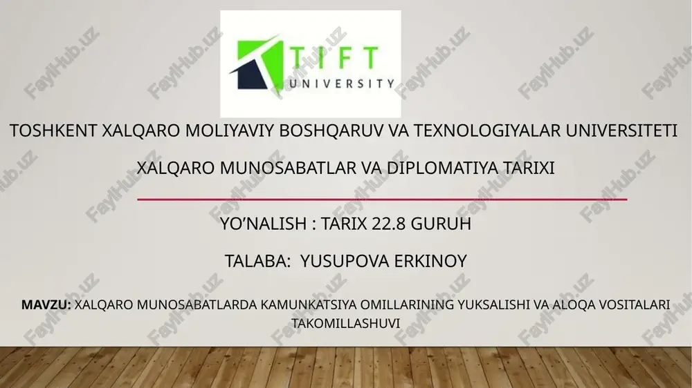 xalqaro munosabatlar va diplomatiya tarixi — PPTX