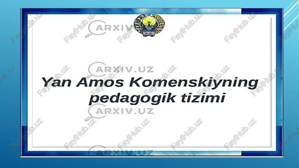 yan amos komenskiyning pedagogik tizimi — PPTX