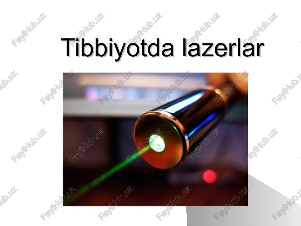 tibbiyotda lazerlar — PPT