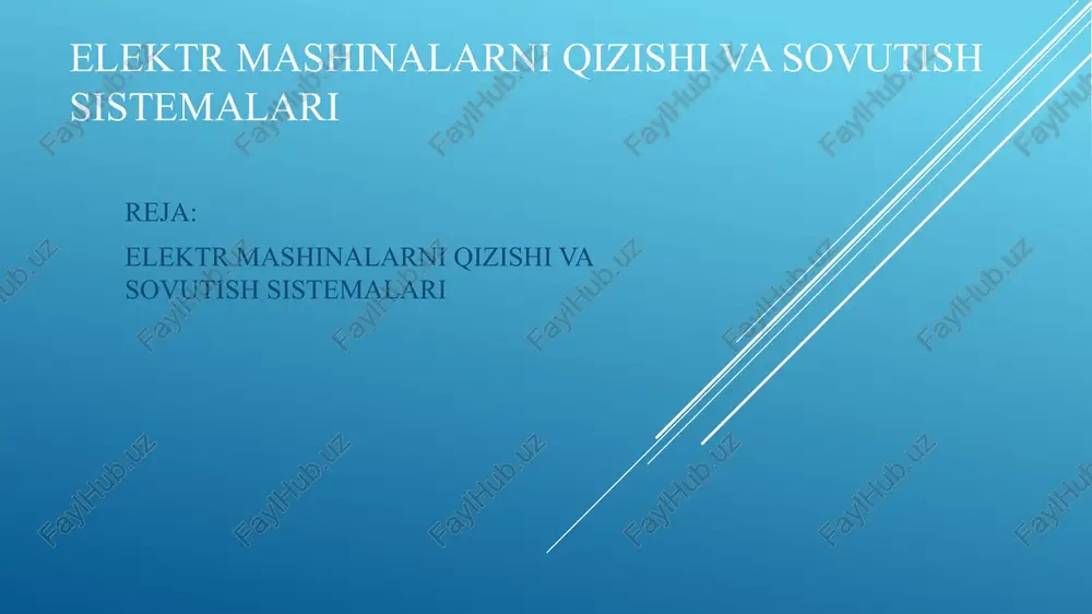 elektr mashinalarni qizishi va sovutish sistemalari — PPTX