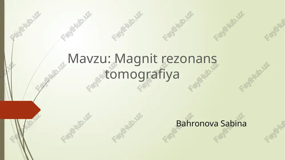 magnitrezonanstomografiya — PPTX
