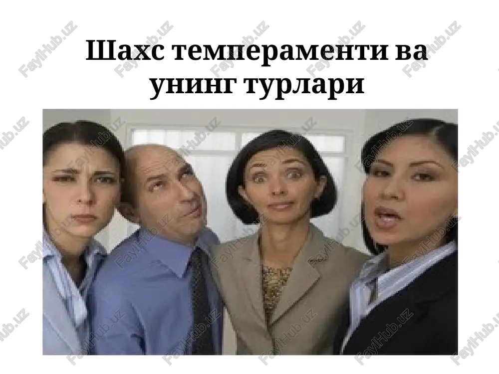 shaxs temperamenti va uning turlari — PPT