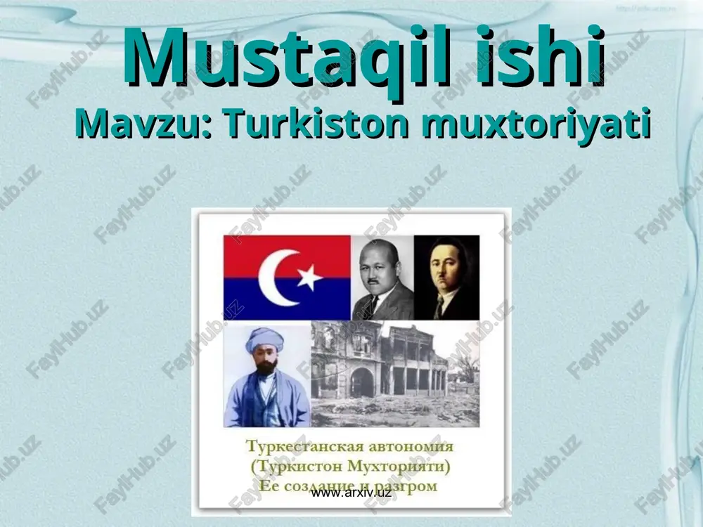 turkiston muxtoriyati — PPT