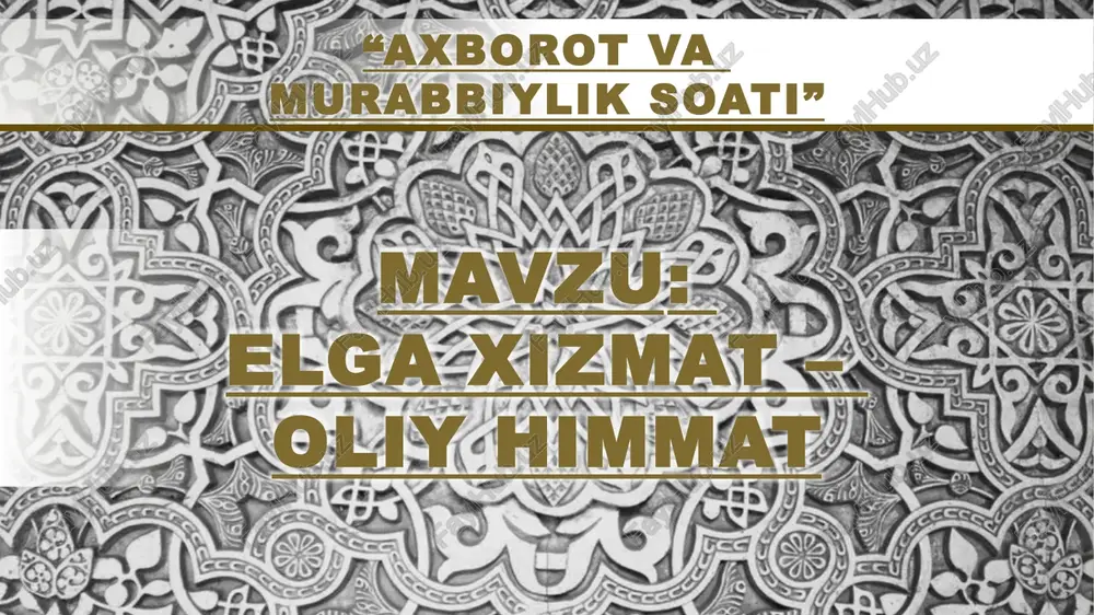 "axborot va murabbiylik soati" — PPTX