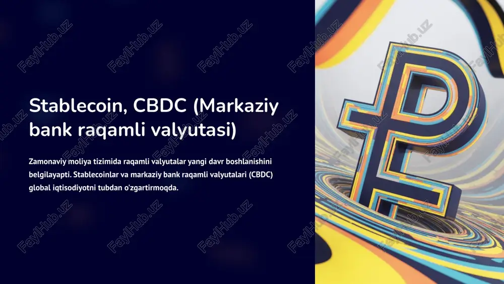 stablecoin, cbdc (markaziy bank raqamli valyutasi) — PPTX