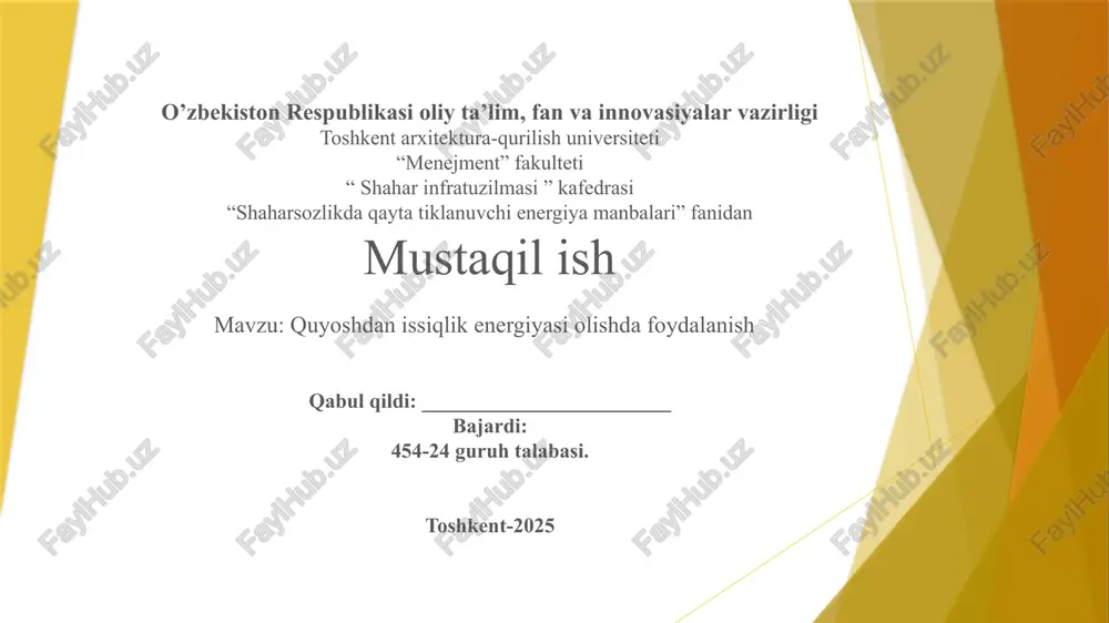 quyoshdan issiqlik energiyasi olishda foydalanish — PPTX