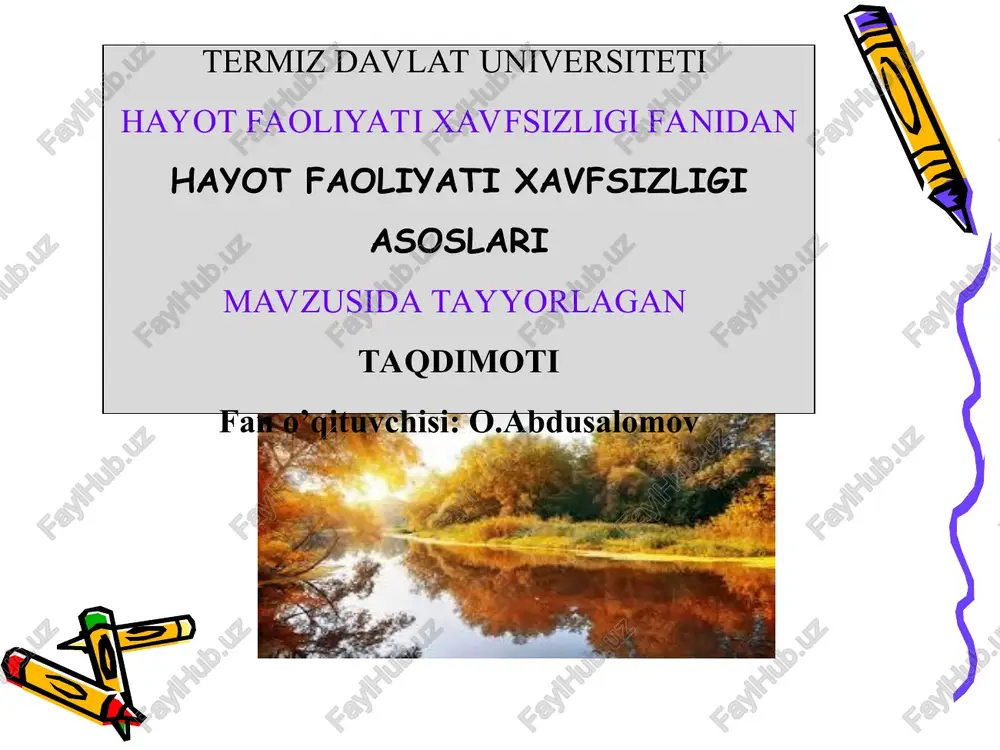 hayot faoliyati xavfsizligi asoslari — PPT
