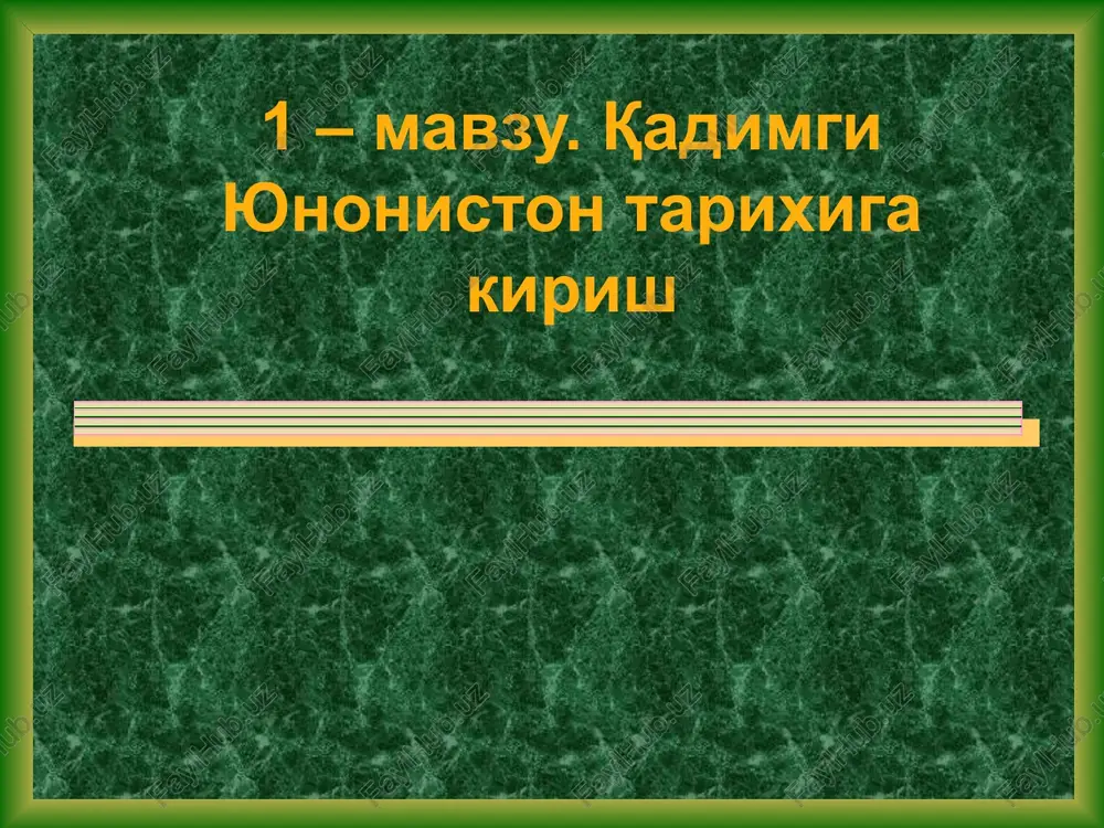 kadimgi yunoniston tarixi — PPT