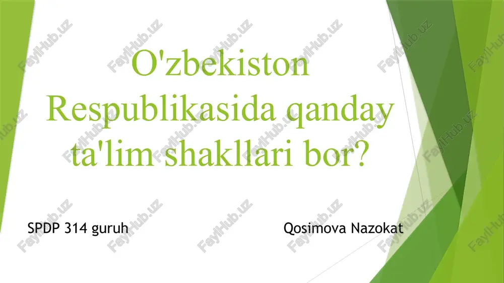 o'zbekiston respublikasida qanday ta'lim shakllari bor? — PPTX
