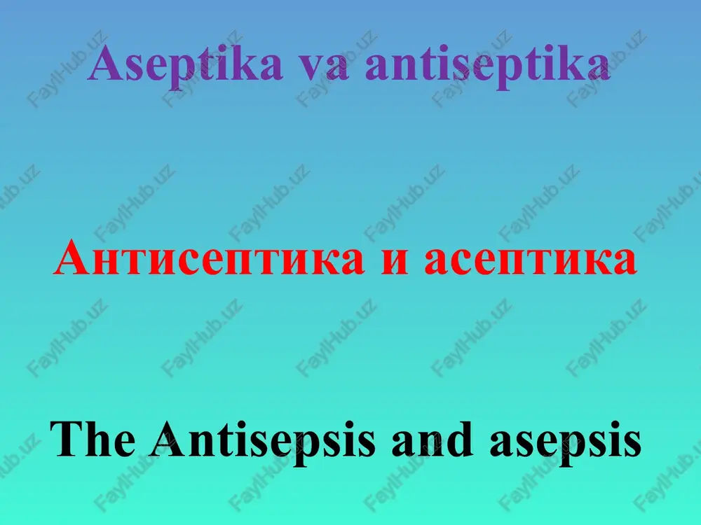 antisepsis and asepsis — PPT