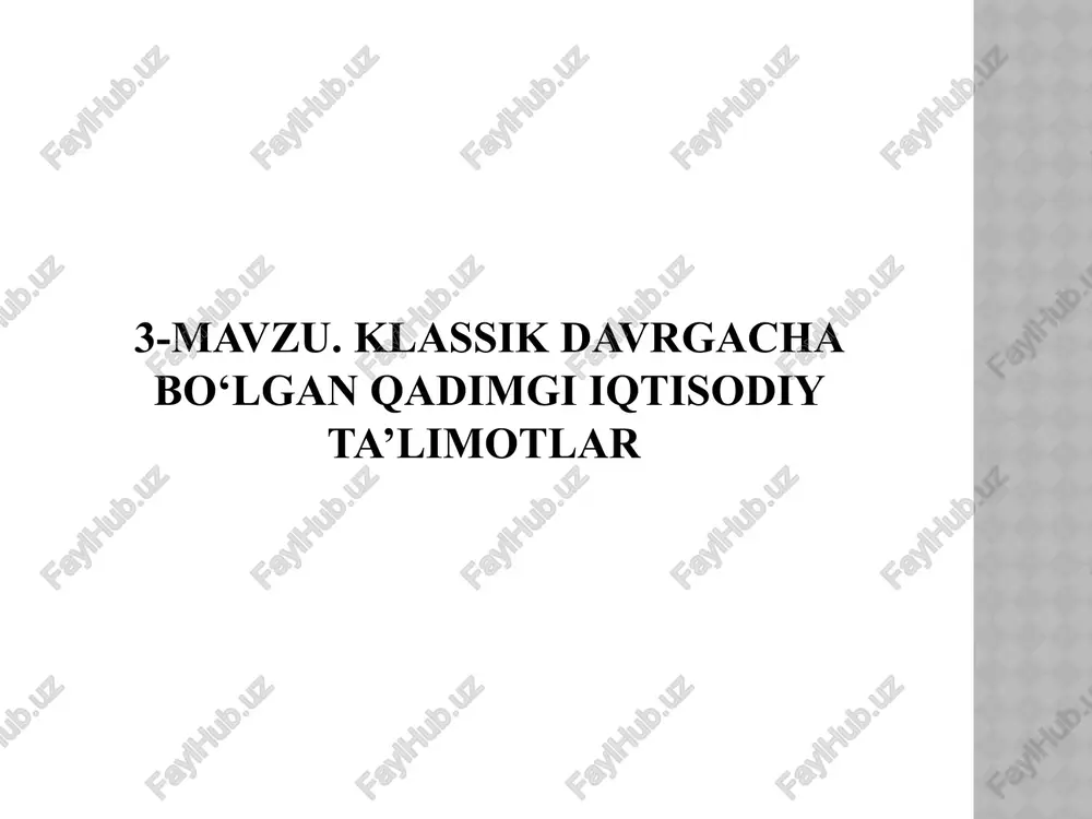 qadimgi iqtisodiy ta’limotlar — PPTX