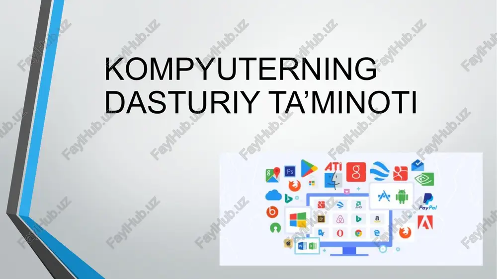 kompyuterning dasturiy ta’minoti — PPTX