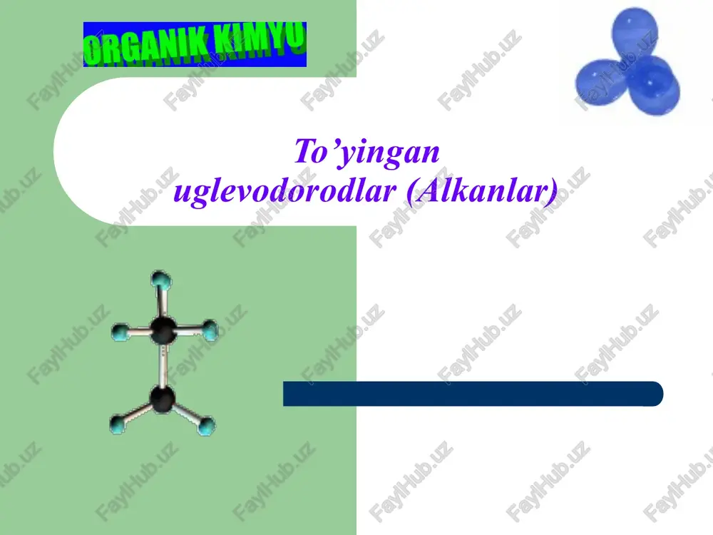 to’yinganuglevodorodlar (alkanlar) — PPT