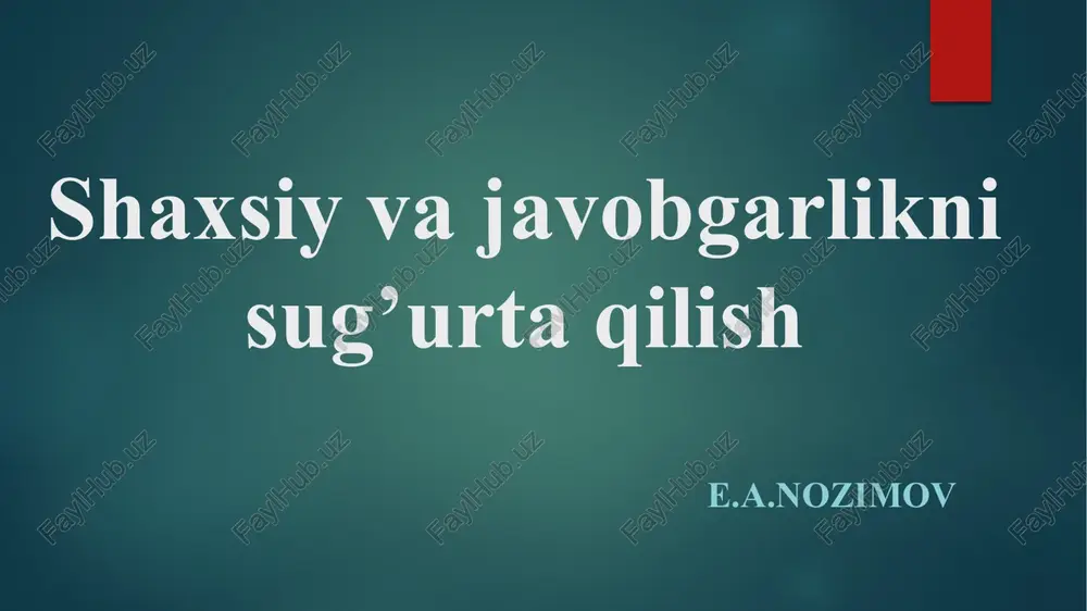 shaxsiyvajavobgarliknisug’urtaqilish — PPTX