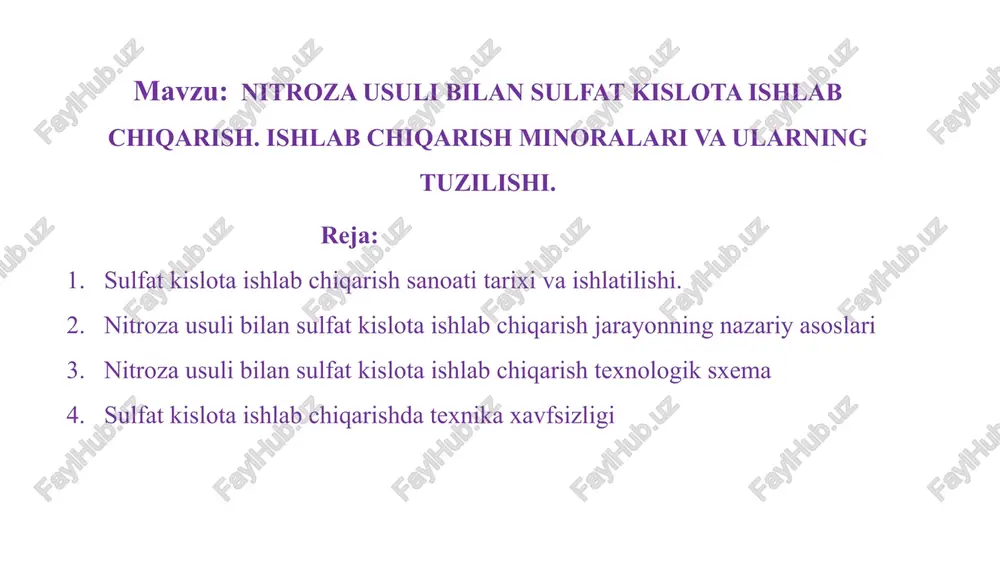 nitrozausuli bilan sulfat kislota ishlab chiqarish — PPTX