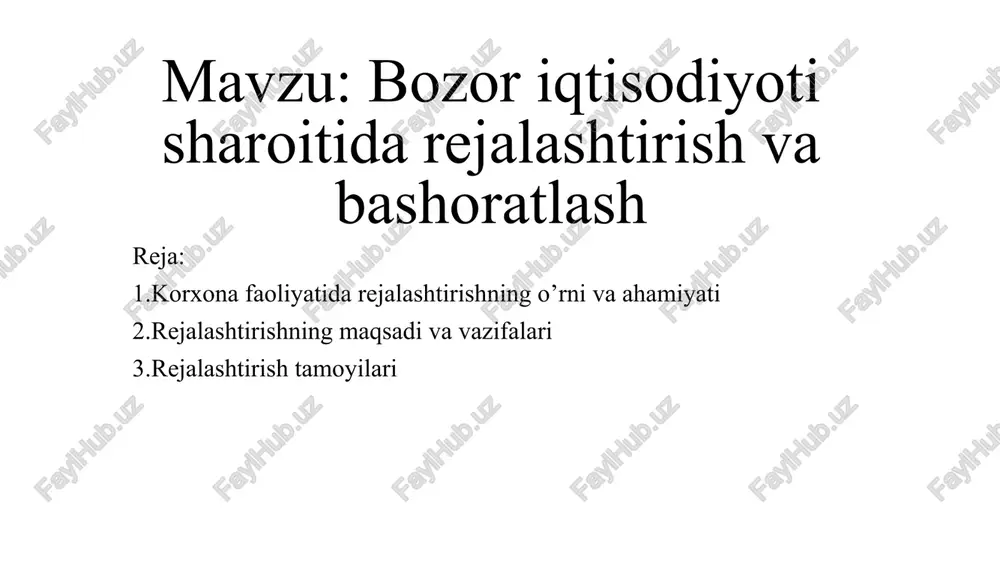 bozoriqtisodiyotisharoitidarejalashtirishvabashoratlash — PPTX