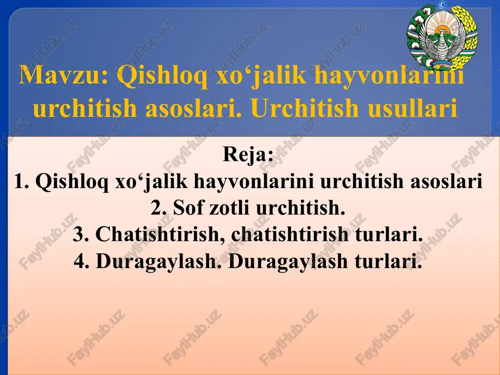 qishloq xo‘jalik hayvonlarini urchitish asoslari — PPTX