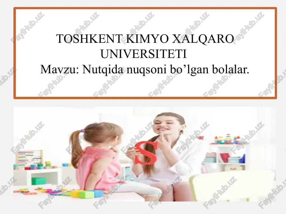 nutqidan uqsonib o'lgan bolalar. — PPTX