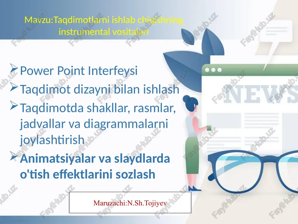 taqdimotlarni ishlab chiqishning instrumental vositalari — PPTX