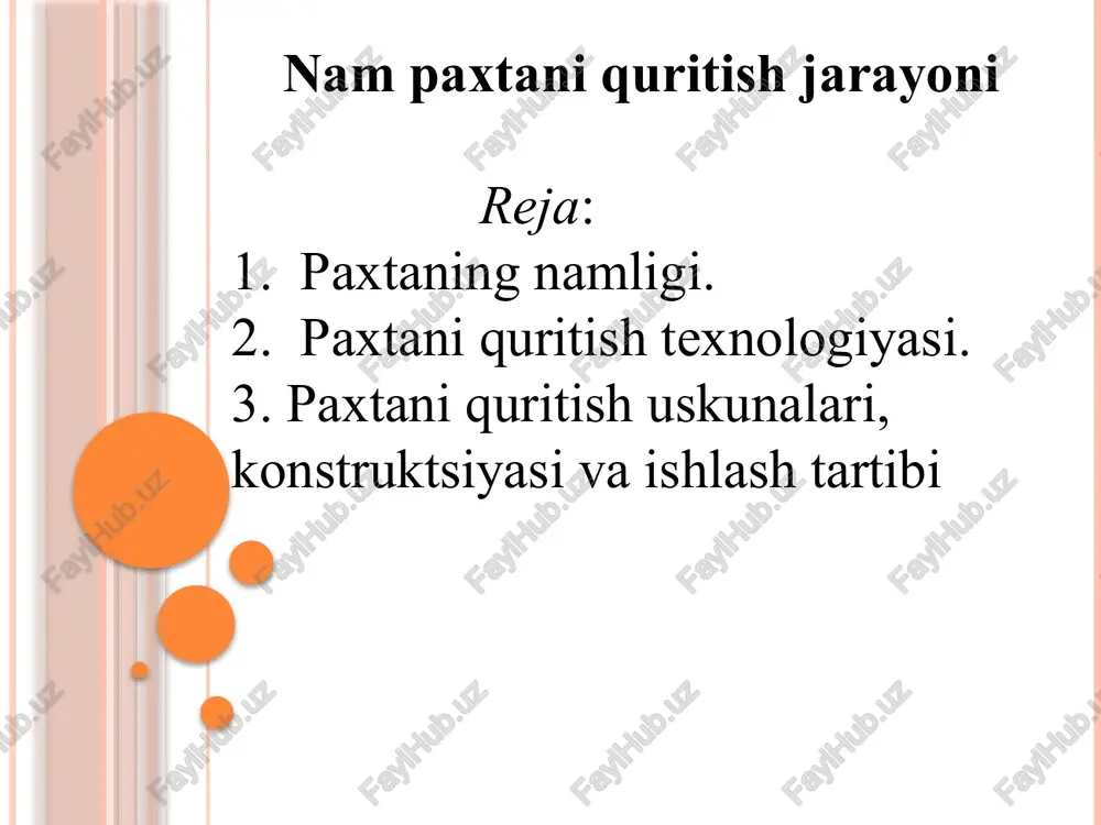 nampaxtaniquritish jarayoni — PPTX