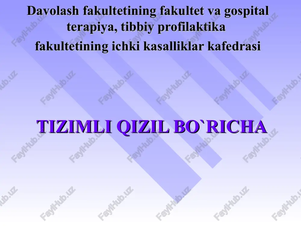 tizimli qizil bo`richa — PPT