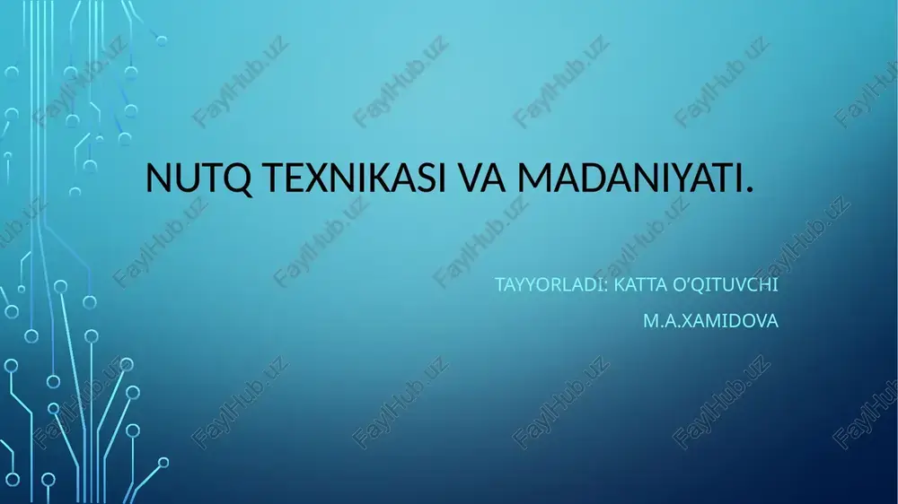 nutq texnikasi va madaniyati — PPTX
