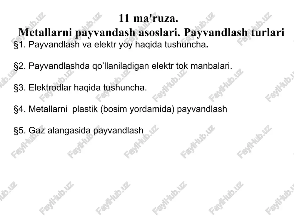 metallarni payvandash asoslari — PPT