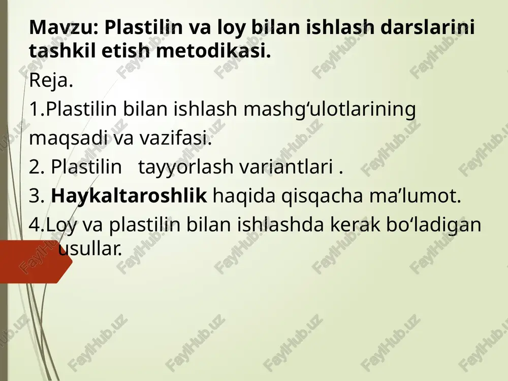 plastilinvaloy bilan ishlash darslari initashkiletish metodikasi — PPTX